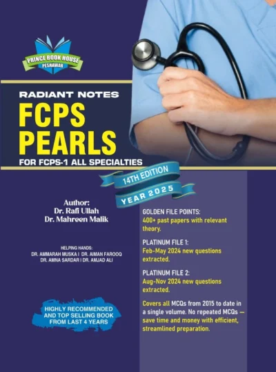 FCPS Pearls Part 1 by Dr Rafi Ullah 14th Edition 2025