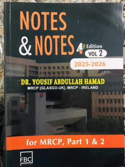 Notes and Notes for MRCP 1 and 2 4th Edition 2025