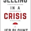 Selling in a Crisis