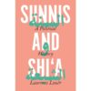 Sunnis and Shia A Political History