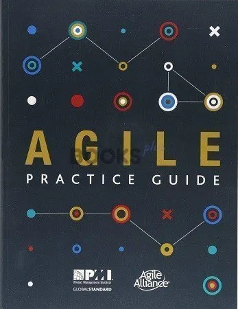 Agile Practice Guide 2017 by Project Management Institute 6th Edition