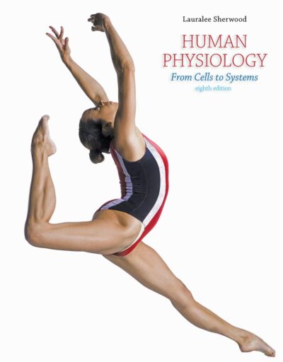 Human Physiology 9th Edition by Sherwood