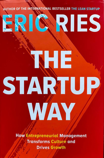 The Startup Way by Eric Ries