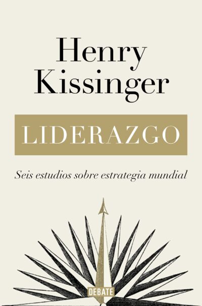Leadership by Henry Kissinger