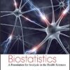 Biostatistics A Foundation for Analysis in the Health Sciences