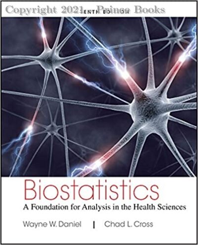 Biostatistics A Foundation for Analysis in the Health Sciences