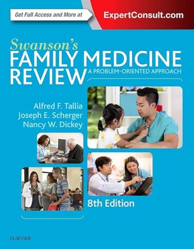 Swansons Family Medicine Review 9th Edition