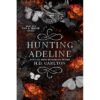 Hunting Adeline Book 2