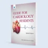 Guide for Cardiology Residents 2nd Edition