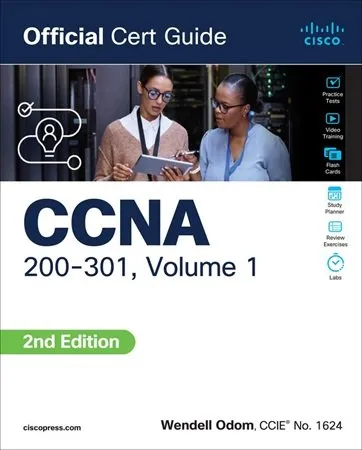 CCNA 200-301 Official Cert Guide, Volume 1 2nd Edition Wendell Odom