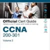 CCNA 200-301 Official Cert Guide Volume 2 Wendell Odom