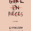 Girl in Pieces