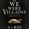 If We Were Villains