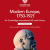 Cambridge International AS Level Modern Europe 1750-1921