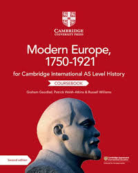 Cambridge International AS Level Modern Europe 1750-1921