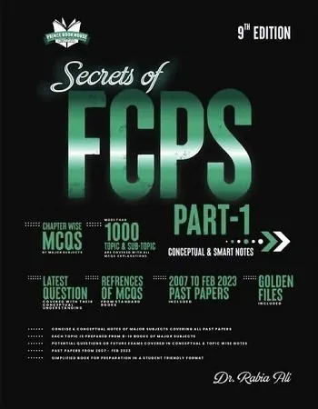 Secrets of FCPS Part 1 by Rabia Ali 9th Edition
