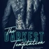 The Darkest Temptation