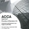 BPP ACCA F4 Corporate and Business Law – England (LW-ENG) Practice and Revision Kit 2022-2023