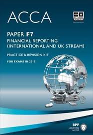 BPP ACCA F7 Financial Reporting FR Practice and Revision Kit 2023-2024