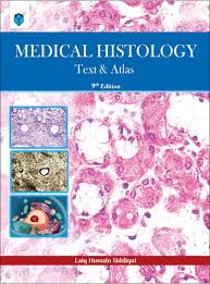 Laiq Hussain Medical Histology Text and Atlas 9th Edition