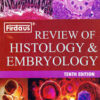 Firdaus Review of Histology and Embryology 10th Edition
