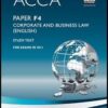 BPP ACCA F4 Corporate and Business Law – England Study Text 2022-2023 BPP ACCA F4 Corporate and Business Law – England (LW-ENG) Workbook 2022-2023