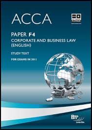 BPP ACCA F4 Corporate and Business Law – England Study Text 2022-2023 BPP ACCA F4 Corporate and Business Law – England (LW-ENG) Workbook 2022-2023