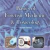 Basics of Forensic Medicine & Toxicology 2nd Edition