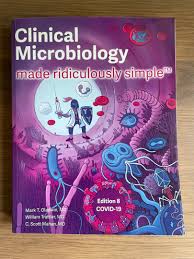 Clinical Microbiology Made Ridiculously Simple 8th Edition