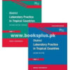District Laboratory Practice in Tropical Countries 2 Volume Set