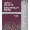Hashmi’s Medical Biochemistry MCQs