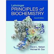 Lehninger Principles of Biochemistry by David L. Nelson 7th Edition