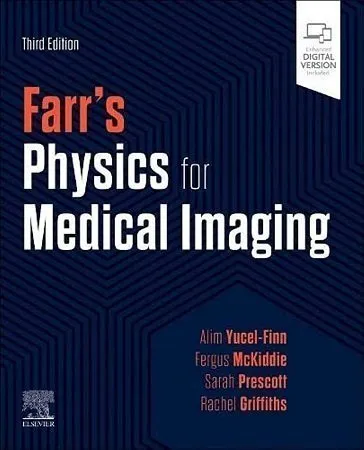 Farr’s Physics for Medical Imaging 3rd Edition