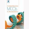 Comprehensive MCQ’s in Biochemistry