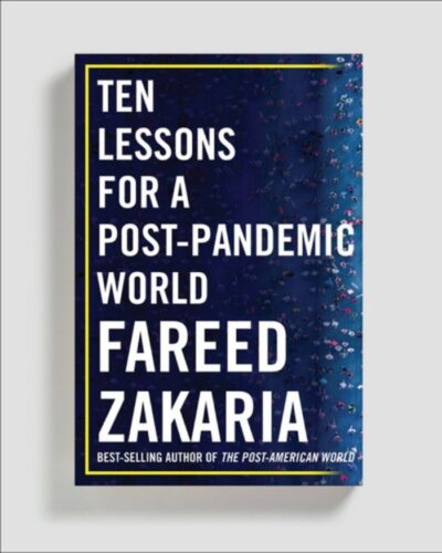 Ten Lessons for a Post Pandemic World