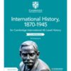 Cambridge International AS Level History 1870-1945 2nd Edition