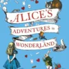 Alice’s Adventures in Wonderland