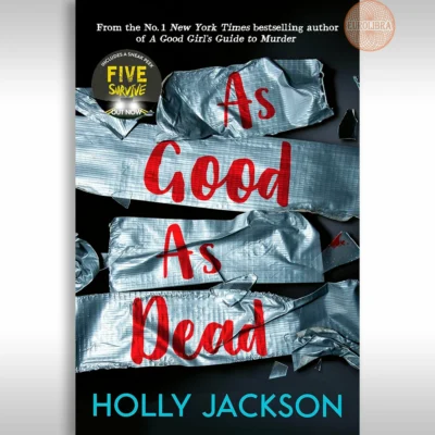 As Good As Dead by Holly Jackson