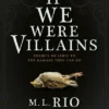 If We Were Villains