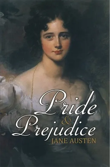 Pride and Prejudice by Jane Austen