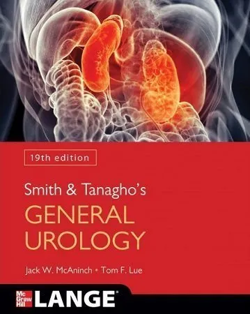 Smith and Tanagho’s General Urology 19th Edition