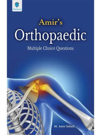 Amirs Orthopaedic Multiple Choice Questions